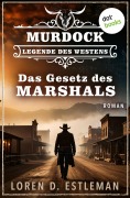 Cover-Bild zum Titel 'Das Gesetz des Marshals' von 'Loren D. Estleman'