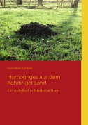 Cover-Bild zum Titel 'Humooriges aus dem Kehdinger Land' von 'Hannelore Schlote'