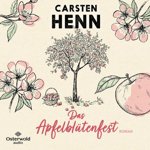 Das Apfelblütenfest - Carsten Henn