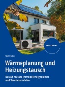 Cover-Bild zum Titel 'Wärmeplanung und Heizungstausch' von 'Wolf Probst'