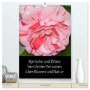 Sprüche und Zitate berühmter Personen über Blumen und Natur (hochwertiger Premium Wandkalender 2026 DIN A2 hoch), Kunstdruck in Hochglanz - Sven Herkenrath