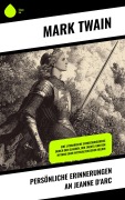 Persönliche Erinnerungen an Jeanne d'Arc - Mark Twain