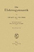 Die Elektrogymnastik - Hans Nemec