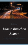 Cover-Bild zum Titel 'Krasse Burschen' von 'Ben Brönner'