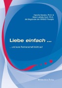 Cover-Bild zum Titel 'Liebe einfach und eure Partnerschaft blüht auf' von 'Hendrix Harville, Helen LaKelly Hunt'