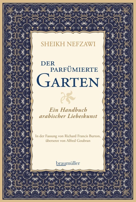 Der parfümierte Garten - Sheikh Nefzawi