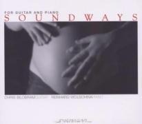 Soundways For Guitar & Piano - Chris/Wolschina Bilobram
