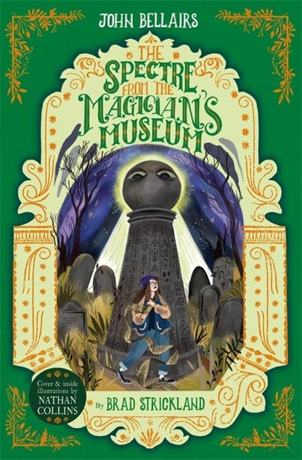 The Spectre From the Magician's Museum - The House With a Clock in Its Walls 7 - John Bellairs