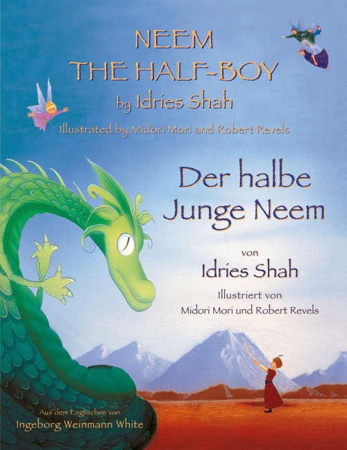 Neem the Half-Boy -- Der halbe Junge Neem - Idries Shah