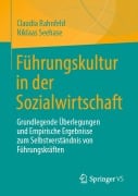 Cover-Bild zum Titel 'Führungskultur in der Sozialwirtschaft' von 'Niklaas Seehase, Claudia Rahnfeld'
