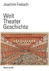 Welt Theater Geschichte
