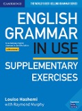 English Grammar in Use Supplementary Exercises. Book with answers. Fifth Edition - 