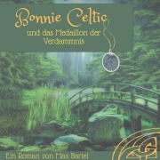 Cover-Bild zum Titel 'Bonnie Celtic' von 'Max Bartel'