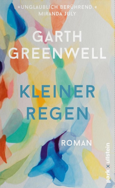 Kleiner Regen - Garth Greenwell