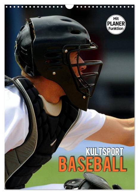Kultsport Baseball (Wandkalender 2026 DIN A3 hoch), CALVENDO Monatskalender - Renate Bleicher