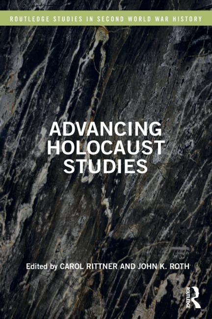 Advancing Holocaust Studies - 