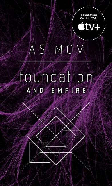 Foundation and Empire - Isaac Asimov