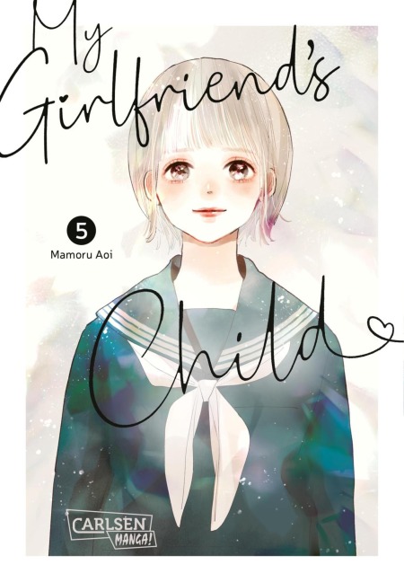My Girlfriend's Child 5 - Mamoru Aoi