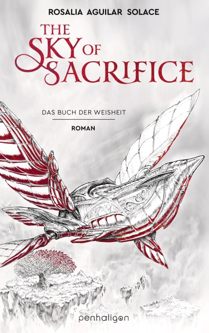 The Sky of Sacrifice - Rosalia Aguilar Solace