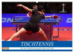 Cover-Bild zum Titel 'Tischtennis - Der am schnellsten gespielte Sport der Welt (Wandkalender 2027 DIN A2 quer), CALVENDO Monatskalender' von 'Boris Robert'