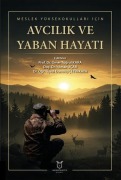 Cover-Bild zum Titel 'Meslek Yüksekokullari icin Avcilik ve Yaban Hayati' von 'Ömer Tugrul Kara'