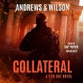 Cover-Bild zum Titel 'Collateral Lib/E' von 'Brian Andrews, Jeffrey Wilson'