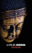 Cover-Bild zum Titel 'La Vita del Buddha' von 'Edith Holland'