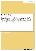 Regulierungen nach der Finanzkrise 2007. Wirksamkeit auf die Geschäftstätigkeit und Compliance der Sparkassen - Ewa Grüneberg