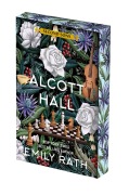 Cover-Bild zum Titel 'Alcott Hall: Deluxe Limited Edition' von 'Emily Rath'