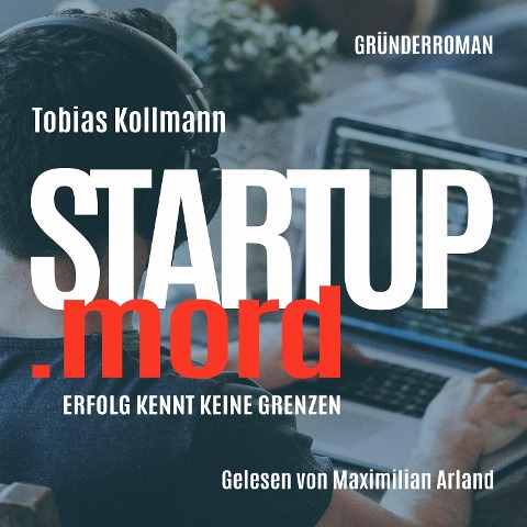 STARTUP.mord - Tobias Kollmann