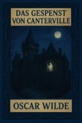 Cover-Bild zum Titel 'Das Gespenst von Canterville' von 'Oscar Wilde'
