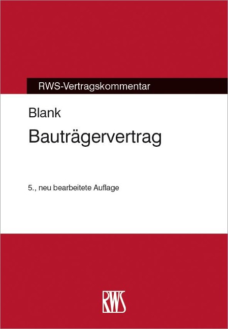 Bauträgervertrag - Manfred Blank