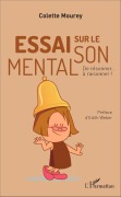 Cover-Bild zum Titel 'Essai sur le son mental' von 'Colette Mourey'