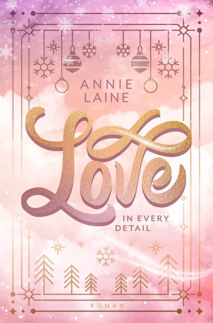 Love in Every Detail - Annie Laine