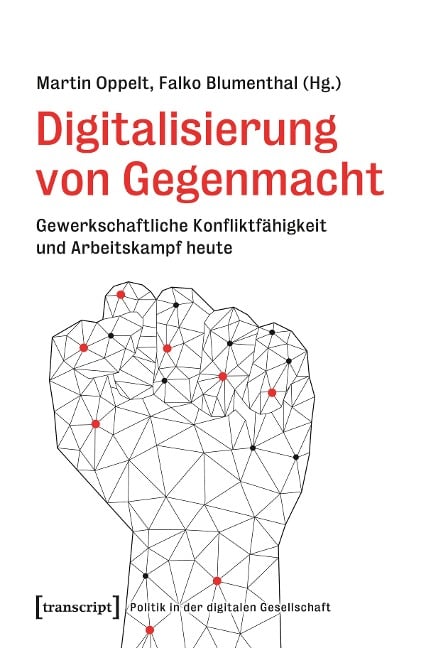 Digitalisierung von Gegenmacht - 