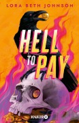 Cover-Bild zum Titel 'Hell to Pay' von 'Lora Beth Johnson'