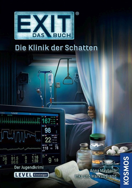 EXIT® - Das Buch: Die Klinik der Schatten - Inka Brand, Markus Brand, Anna Maybach