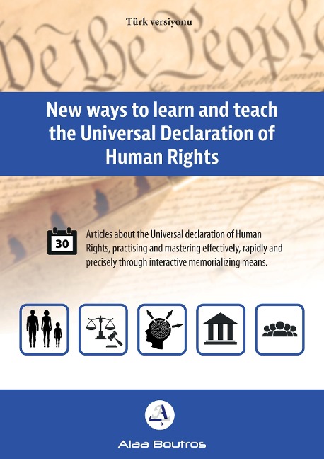 New ways to learn and teach the Universal Declaration of Human Türk versiyonu Rights - Alaa Boutros