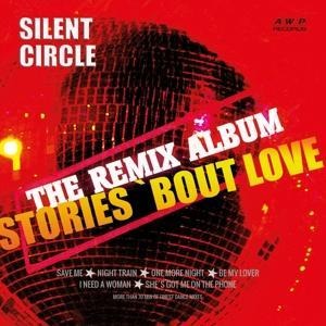 Stories-The Remix Album - Silent Circle