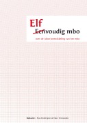 Cover-Bild zum Titel 'Elfvoudig mbo' von 'Max Hoefeijzers en Marc Vermeulen'