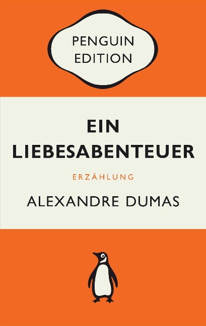 Ein Liebesabenteuer - Alexandre Dumas