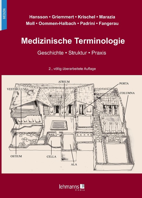 Medizinische Terminologie - Heiner Fangerau, Matthis Krischel, Anne Oommen-Halbach, Nils Hansson, Maria Griemmert