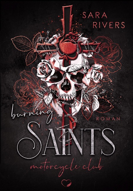Burning Saints - Sara Rivers