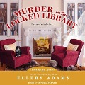 Murder in the Locked Library Lib/E - Ellery Adams