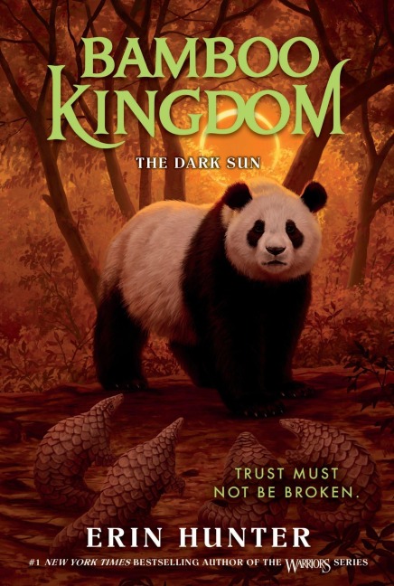 Bamboo Kingdom #4: The Dark Sun - Erin Hunter