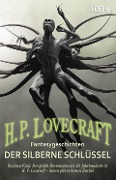 Der silberne Schlüssel - H. P. Lovecraft