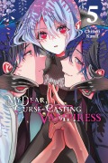 Cover-Bild zum Titel 'My Dear, Curse-Casting Vampiress, Vol. 5' von 'Chisaki Kanai'