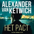Het pact - Alexander van Ketwich