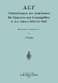 AEF Verhandlungen des Ausschusses für Einheiten und Formelgrößen in den Jahren 1907 bis 1927 - Juluis Wallot
