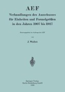 Cover-Bild zum Titel 'AEF Verhandlungen des Ausschusses für Einheiten und Formelgrößen in den Jahren 1907 bis 1927' von 'Juluis Wallot'